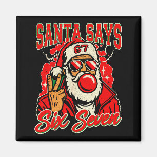 67 Meme Six Seven For Kids Women Men Boys Girls Ch Magnet