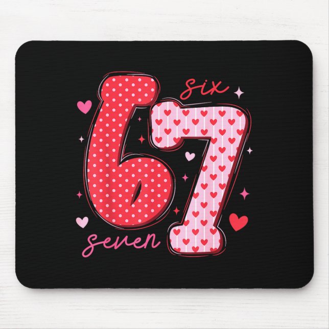 67 Meme Six Seven For Kids Women Men Boys Girls Va Mouse Pad (Front)