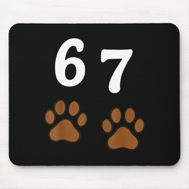 67 Meme Six Seven Funny Dog Paw  Mouse Pad (Front)