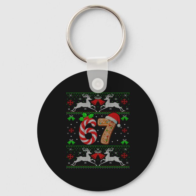67 Meme Six Seven Funny Ugly Christmas Xmas Sweate Key Ring (Front)