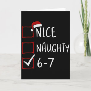 67 Meme Six Seven Men Boys Christmas 6-7 Meme Nice Card
