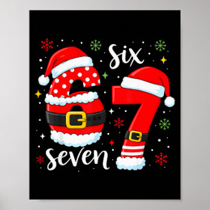 67 Meme Six Seven Santa 6 7 Funny Christmas Boys K Poster