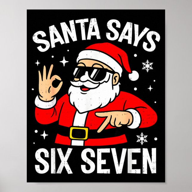 67 Meme Six Seven Santa Funny Christmas Gen Z Alph Poster (Front)