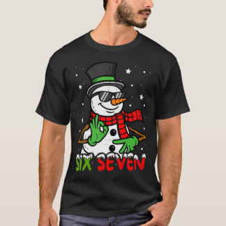 67 Meme Six Seven Snowman Funny Christmas Gen Z Al T-Shirt