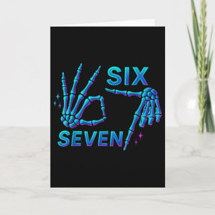 67 Meme Skeleton Hand 6 7 Halloween Six Seven Funn Card