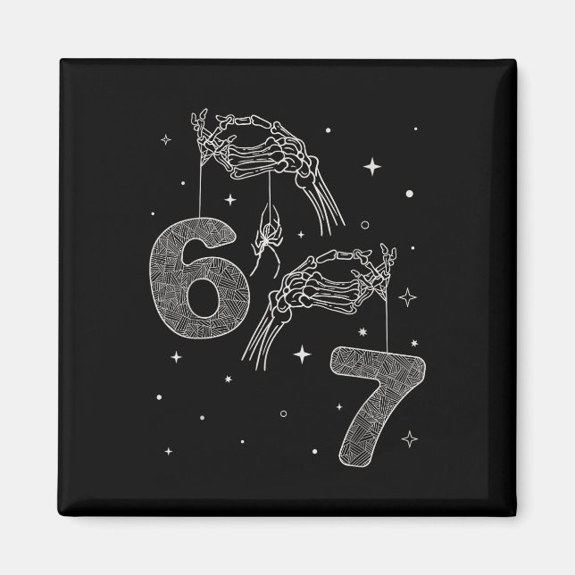 67 Meme Skeleton Hand Funny Halloween Six Seven Te Magnet (Front)