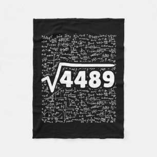 67 Meme Square Root 4489 Do The Math Funny Birthda Fleece Blanket