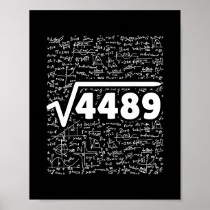 67 Meme Square Root 4489 Do The Math Funny Birthda Poster