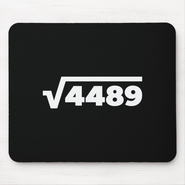 67 Meme Square Root 4489 Six Seven Slang Math Teac Mouse Pad (Front)
