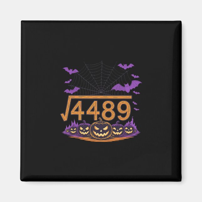 67 Meme Square Root 4489 Slang Math Halloween Cost Magnet (Front)
