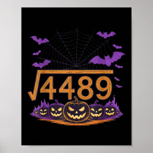 67 Meme Square Root 4489 Slang Math Halloween Cost Poster