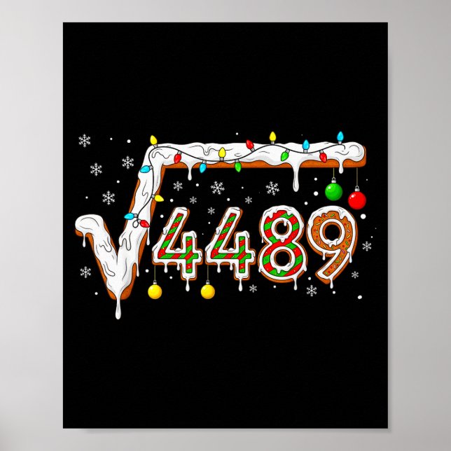 67 Meme Square Root 4489 Slang Math Teacher Funny  Poster (Front)