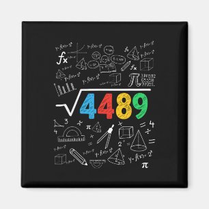 67 Meme Square Root 4489 Slang Six Seven Math Teac Magnet