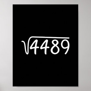 67 Meme Square Root 4489 Teen Six Seven Slang Math Poster