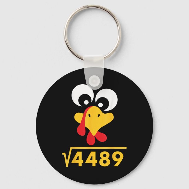 67 Meme Square Root 4489 Turkey Thanksgiving Math  Key Ring (Front)