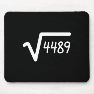 67 Meme Square Root Of 4489 Six Seven Mouse Pad