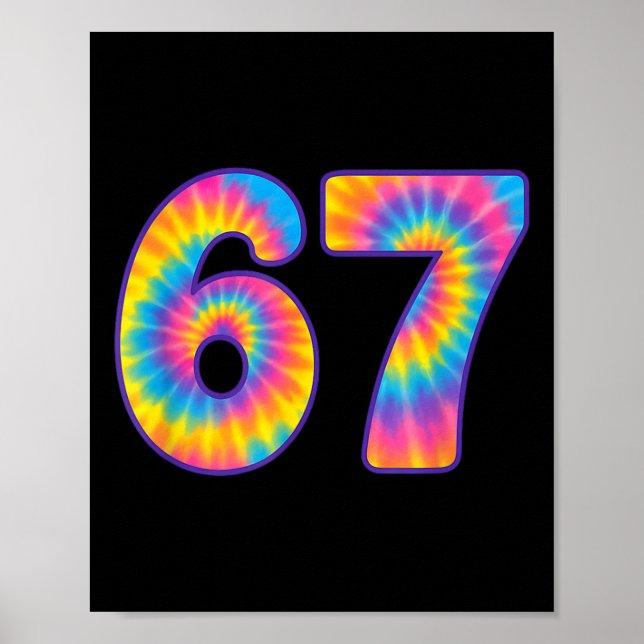 67 Meme Tie Dye Retro Six Seven  Poster (Front)
