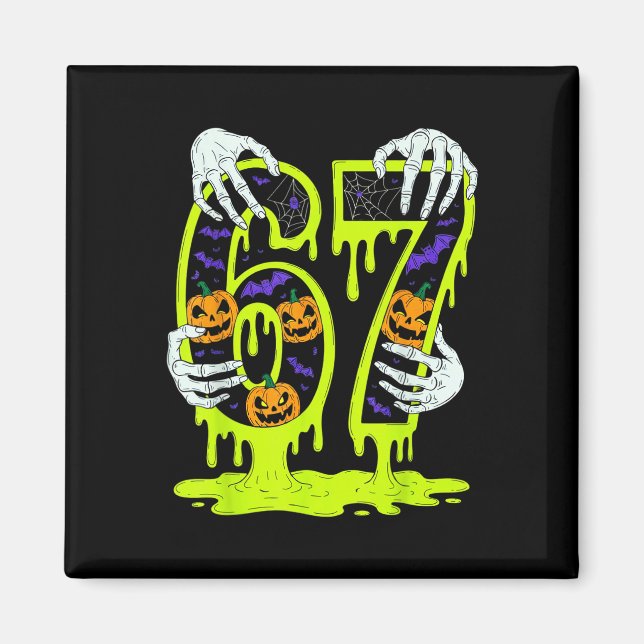 67 Meme Trendy Skeleton Halloween Funny Six Seven  Magnet (Front)