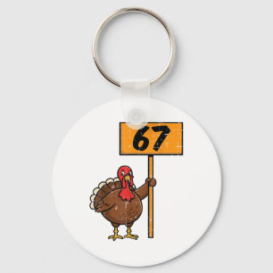 67 Meme Turkey Funny Thanksgiving 6 7 Boys Teen Ki Key Ring