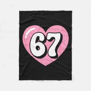 67 Meme Valentines Day Heart Six Seven 6 7 6_7 6-7 Fleece Blanket