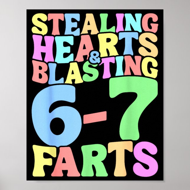 67 Meme Valentine's Day Six Seven 6-7 Funny Steali Poster (Front)
