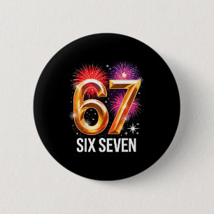 67 New Years Eve Party Pajama Shirt 6 7 Meme 67 20 6 Cm Round Badge
