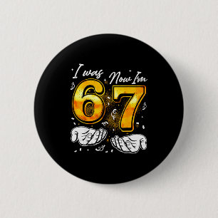 67 New Years Eve Party Pajama Shirt 6 7 Meme 67 20 Cm Round Badge