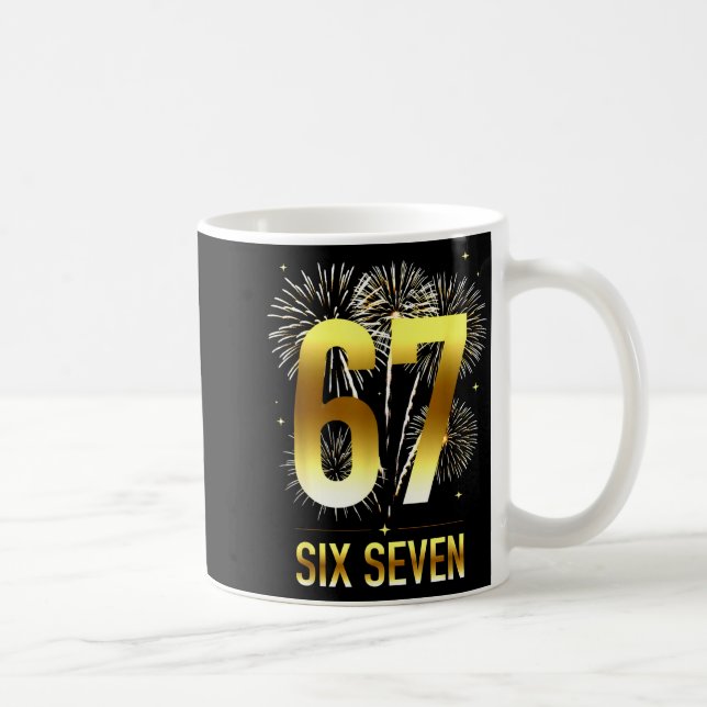 67 New Years Eve Party Pajama Shirt 6 7 Meme 67 20 Coffee Mug (Right)