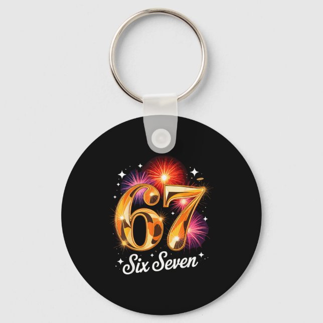 67 New Years Eve Party Pajama Shirt 6 7 Meme 67 20 Key Ring (Front)