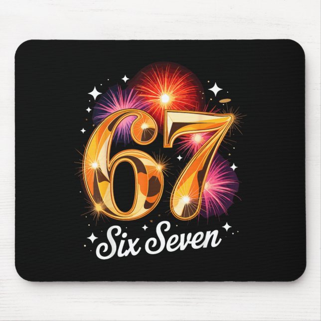 67 New Years Eve Party Pajama Shirt 6 7 Meme 67 20 Mouse Pad (Front)