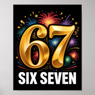 67 New Years Eve Party Pajama Shirt 6 7 Meme 67 20 Poster