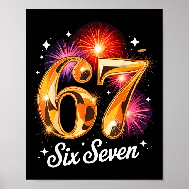67 New Years Eve Party Pajama Shirt 6 7 Meme 67 20 Poster (Front)