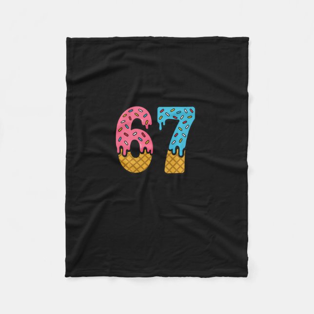 67 Number Six Seven Alpha Slang Ice Cream Drip Fun Fleece Blanket (Front)