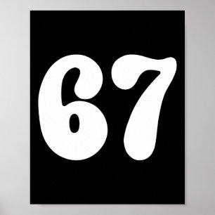 67 Number Six Seven Funny Meme Slang Teen Kids Mat Poster
