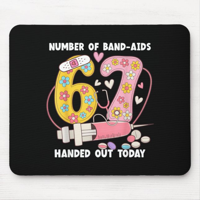 67 Nurse Meme Funny Six Seven Nursing Medical Scho Mouse Pad (Front)