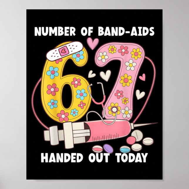 67 Nurse Meme Funny Six Seven Nursing Medical Scho Poster (Front)