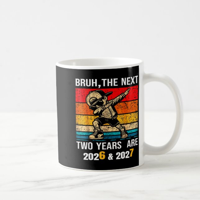 67 Nye 2026 Funny Boys Kids New Years Eve Party 6  Coffee Mug (Right)