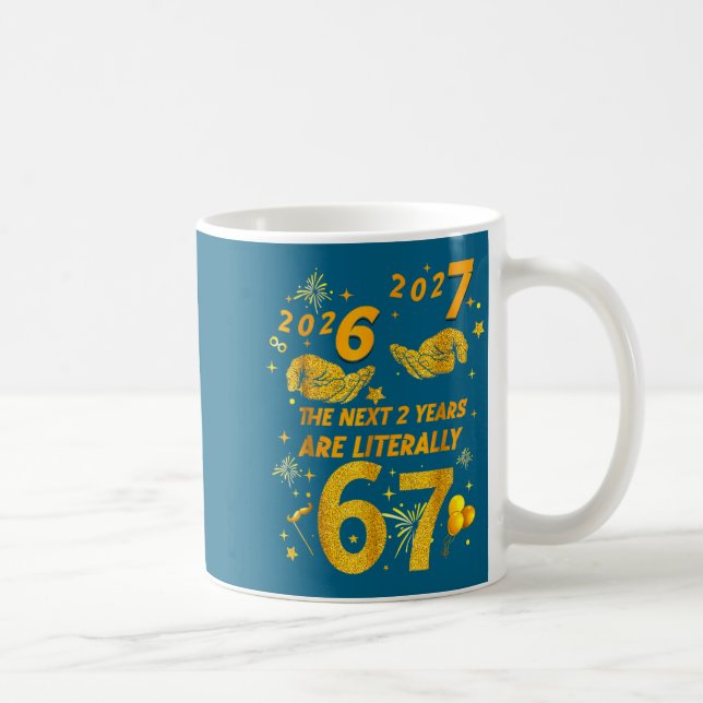 67 Nye 2026 Funny Boys Kids New Years Eve Party 6  Coffee Mug (Right)