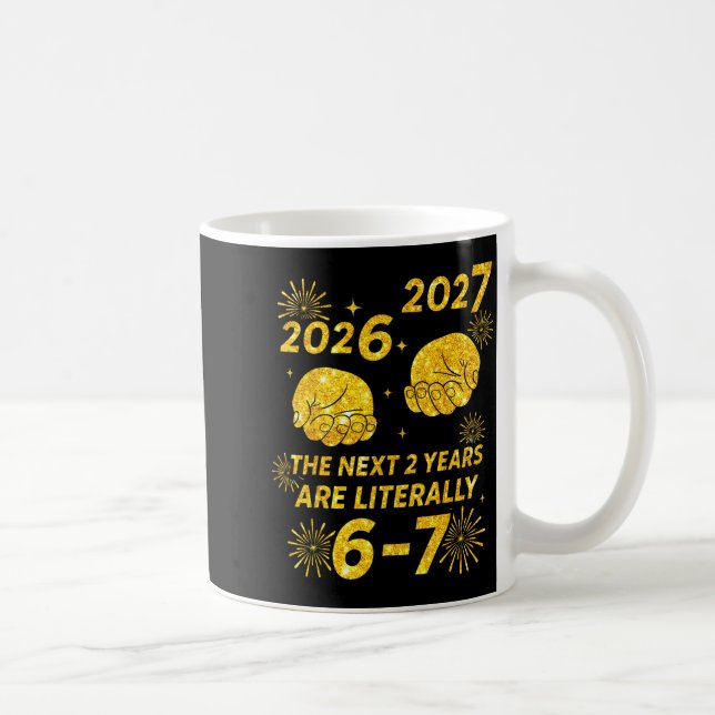 67 Nye 2026 Funny Boys Kids New Years Eve Party 6  Coffee Mug (Right)
