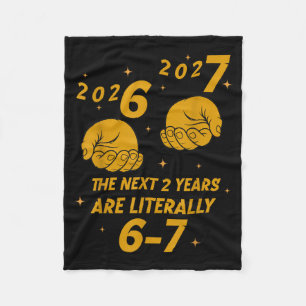 67 Nye 2026 Funny Boys Kids New Years Eve Party 6  Fleece Blanket