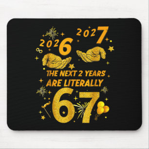 67 Nye 2026 Funny Boys Kids New Years Eve Party 6  Mouse Pad