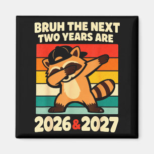 67 Nye 2026 Funny Kids Boys New Years Eve Party 6  Magnet