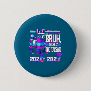 67 Nye 2026 Funny Llama Nata New Years Eve Party 6 6 Cm Round Badge