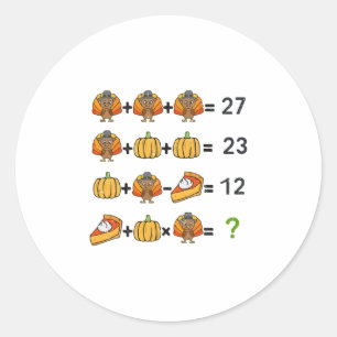 67 Order Operation Math Teacher Thanksgiving Turke Classic Round Sticker