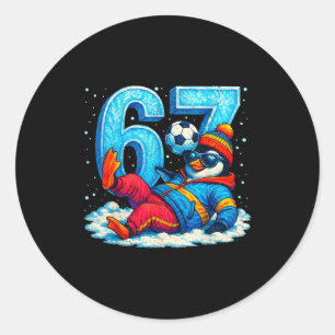 67 Penguin Soccer Funny Winter Meme Gift _1 Classic Round Sticker
