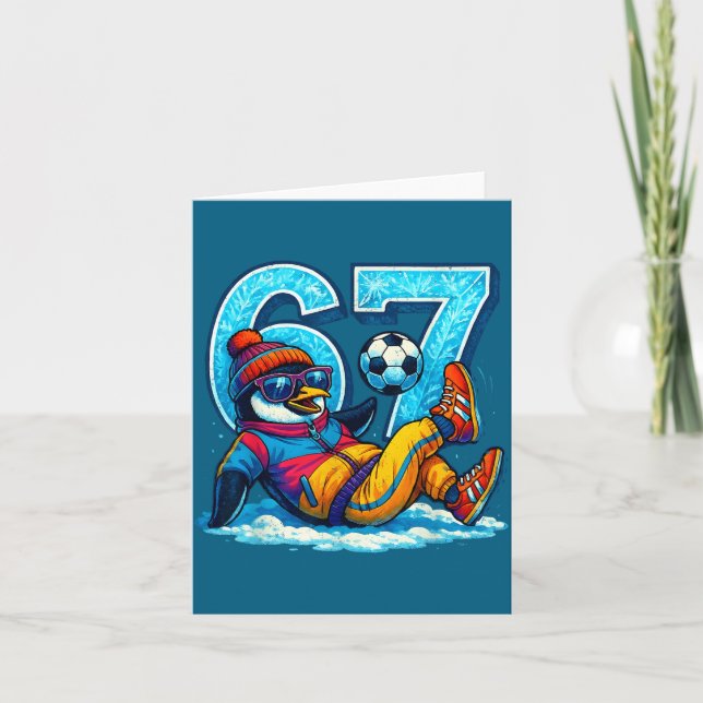 67 Penguin Soccer Funny Winter Meme Gift  Card (Front)