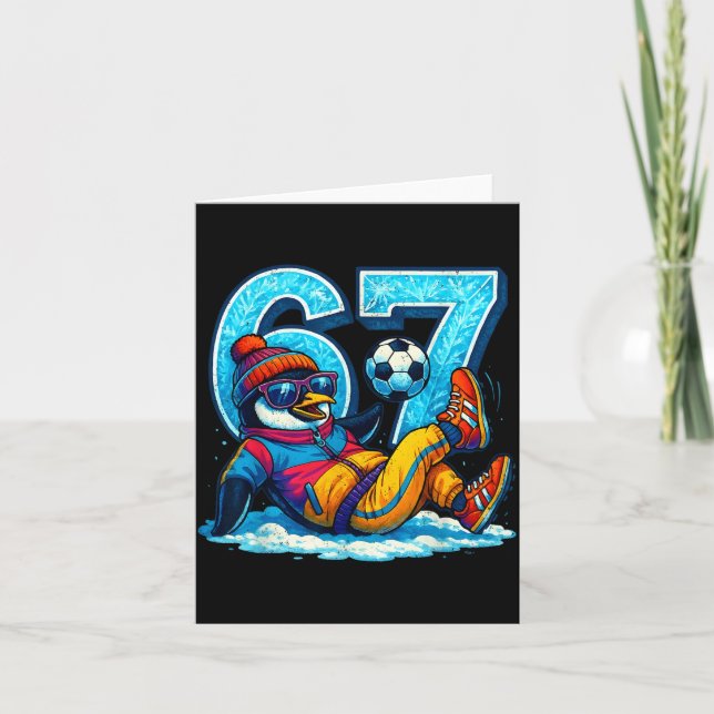 67 Penguin Soccer Funny Winter Meme Gift  Card (Front)