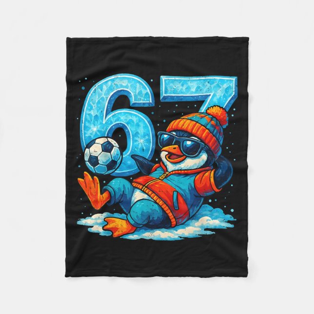 67 Penguin Soccer Funny Winter Meme Gift  Fleece Blanket (Front)