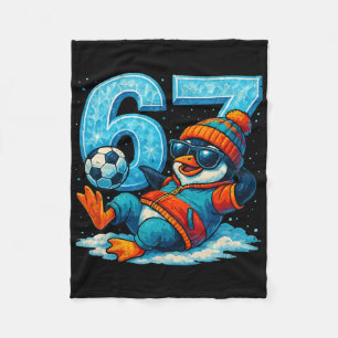 67 Penguin Soccer Funny Winter Meme Gift  Fleece Blanket