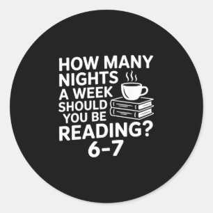 67 Reading Book Lover Funny Six Seven Meme Bookwor Classic Round Sticker